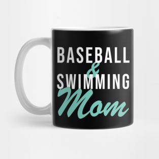 Baseball and Swimming Mom Baseball Mom Swim Mug